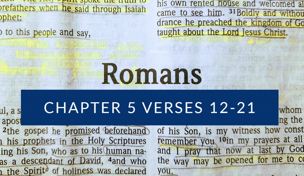Romans 5 12 21 READ SCRIPTURE COM romans-5-12